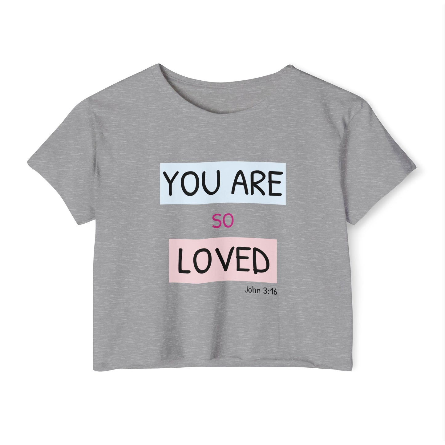You Are Loved Women’s Christian Crop Top – Inspirational Praise Tee, Festival & Summer Gift