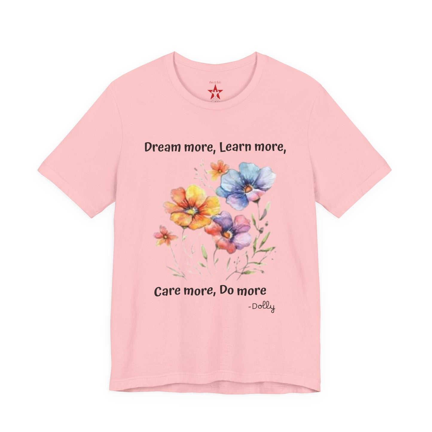 Floral Inspirational Tee - Motivational Quote Shirt, Teacher Gift, Summer Vibes, Unisex Casual Wear, Unique Quote Tee