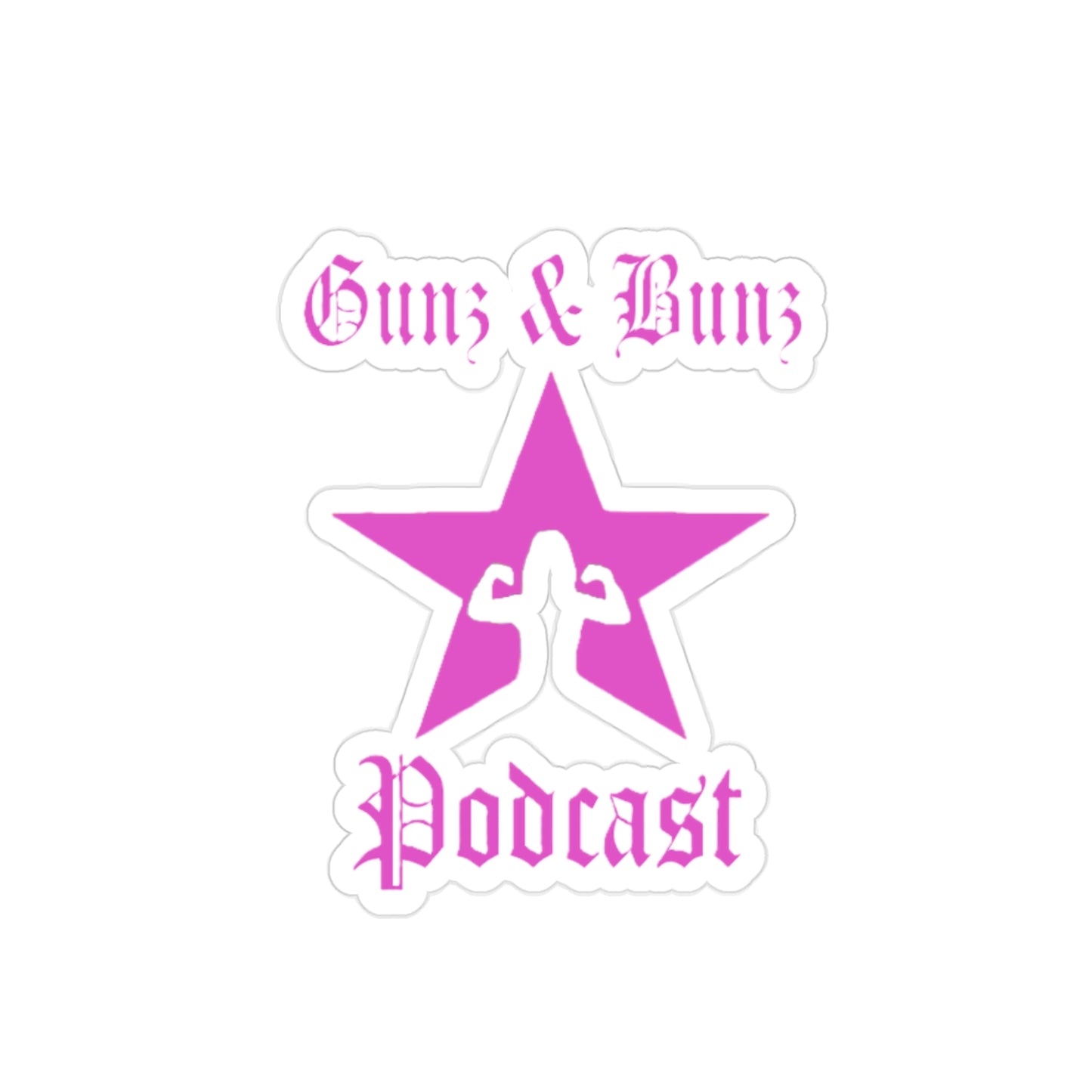 Fitness Podcast Transparent Outdoor Sticker, Gunz & Bunz, Die-Cut, Car Decal, Gym Decor, Fitness Gift, Workout Sticker