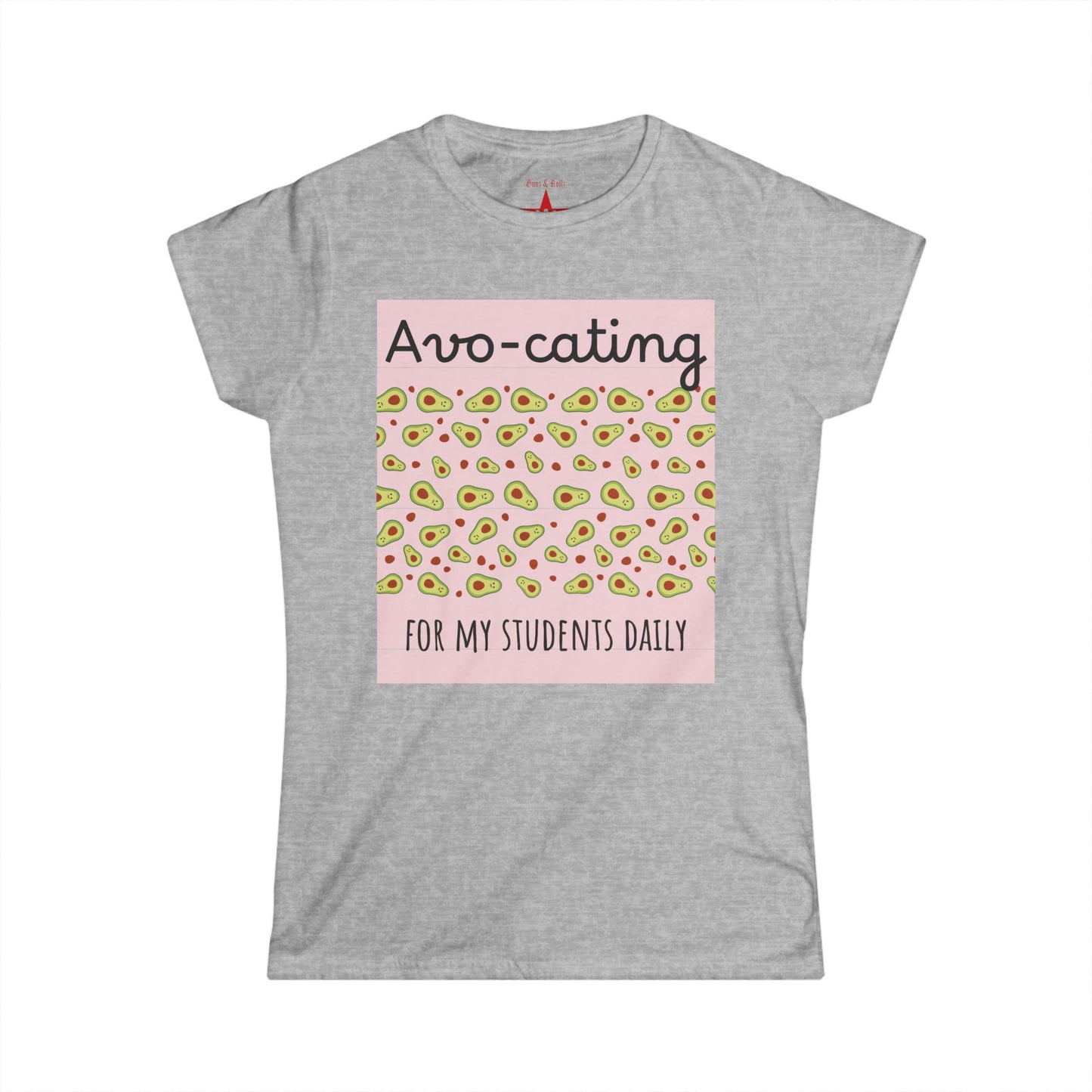Avocado Teacher's Tee – Perfect Gift for Educators, Back to School, Funny Quotes, Student Appreciation, Casual Wear