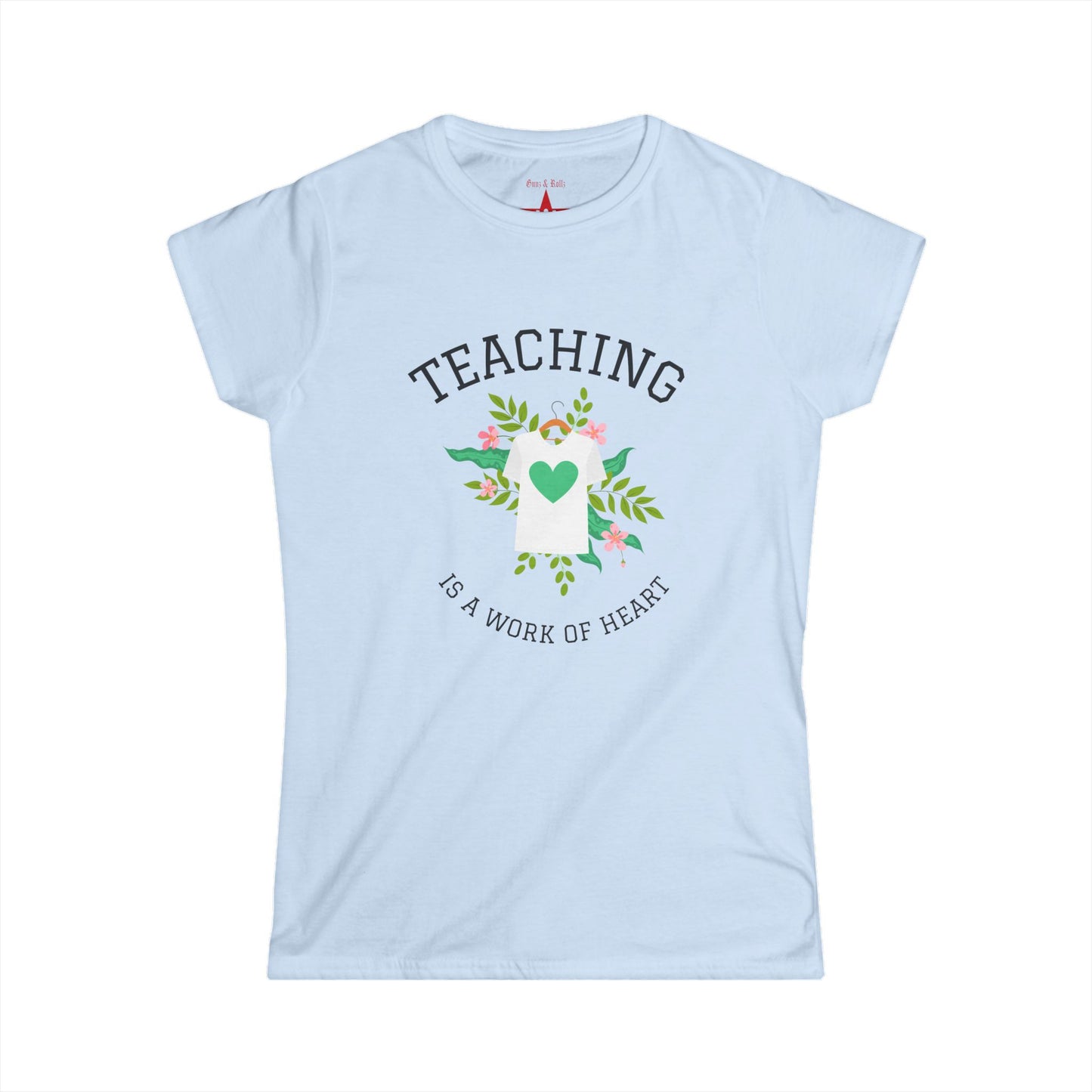 Floral Teaching T-Shirt - A Work of Heart Tee for Educators, Teacher Gift, Classroom Apparel, Inspirational Shirt, Spring/Summer Fashion