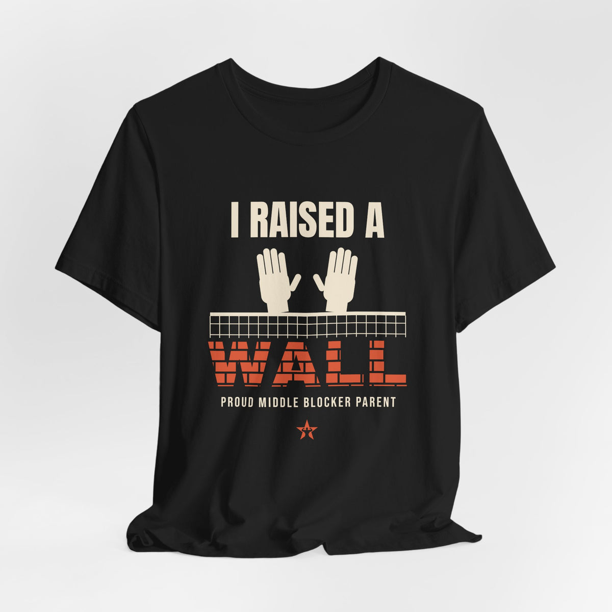 I Raised a Wall Volleyball t-shirt in Black, hanging view