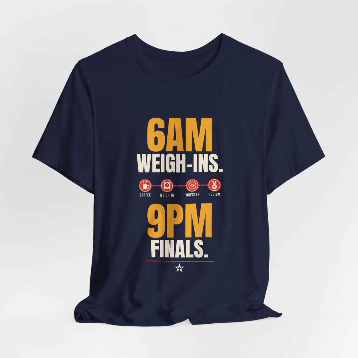 6AM Weigh-Ins. 9PM Finals. Wrestling t-shirt in Navy, hanging view
